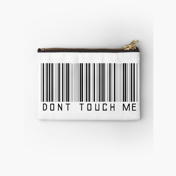 Item preview, Don't touch me. designed and sold by Zntnow.