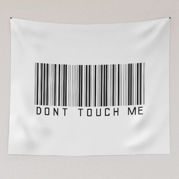 Item preview, Don't touch me. designed and sold by Zntnow.