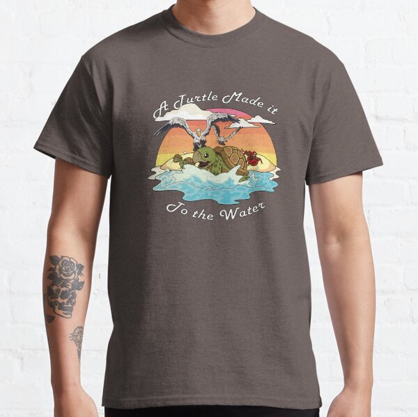 A Turtle Made it to the Water! Classic T-Shirt