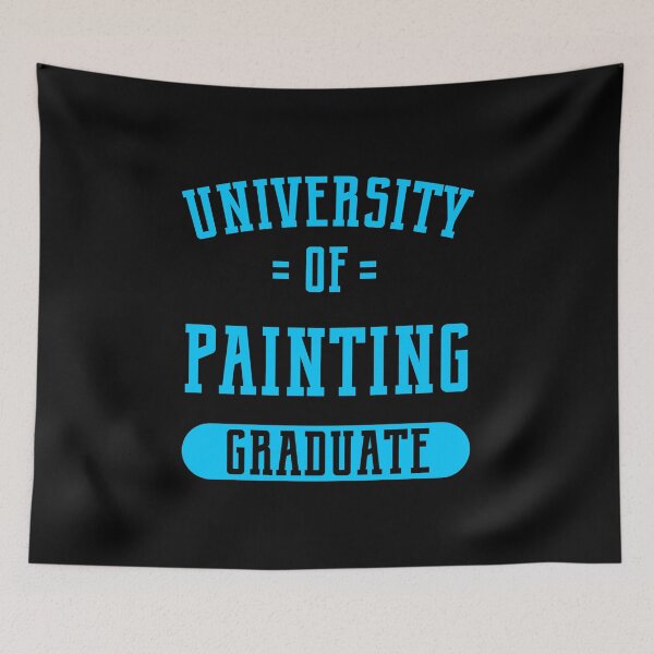 Item preview, Funny Painting University grad Shirts for Painters. designed and sold by Bronby.