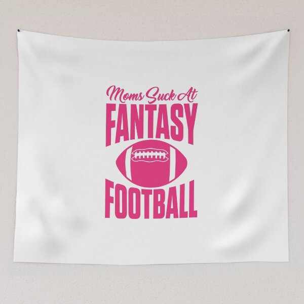 Item preview, Moms Suck at Fantasy Football  designed and sold by Native Arrows Art..
