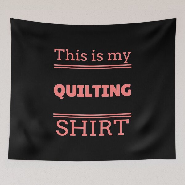 Item preview, Funny, My Quilting T Shirts Gifts for Quilters Quilt. designed and sold by Bronby.