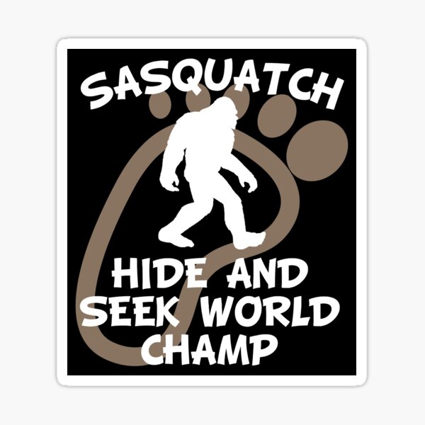 sasquatch world champion hide and seek