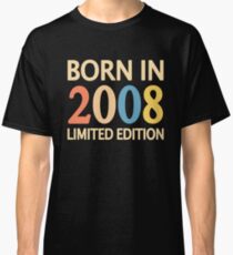 2008 birthday vintage retro Classic T-Shirt