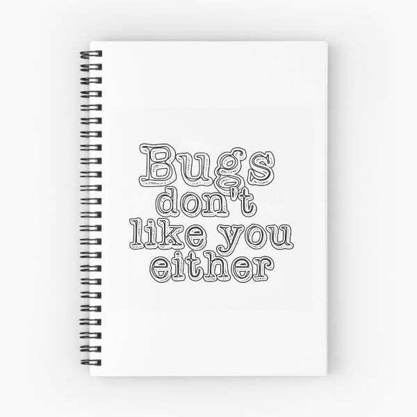 Item preview, Funny Ant - Bugs Don't Like You Either - Small Insect Bug Wingless Humor designed and sold by stuch75.