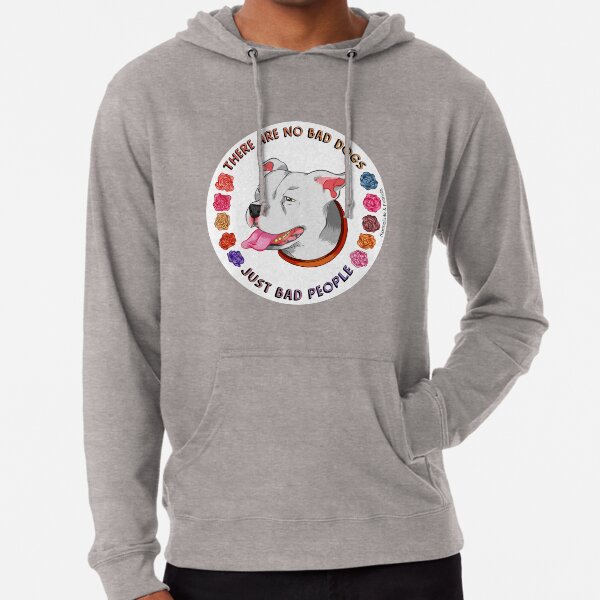 no bad dogs hoodie