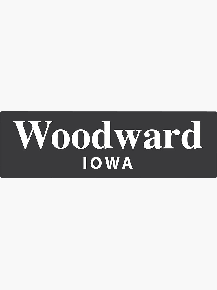 "Woodward, Iowa" Sticker for Sale by EveryCityxD2 Redbubble