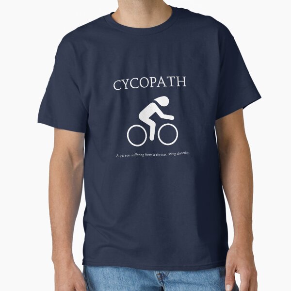 Item preview, CYCOPATH Biking Rider Funny Bike Lover designed and sold by mwagie.