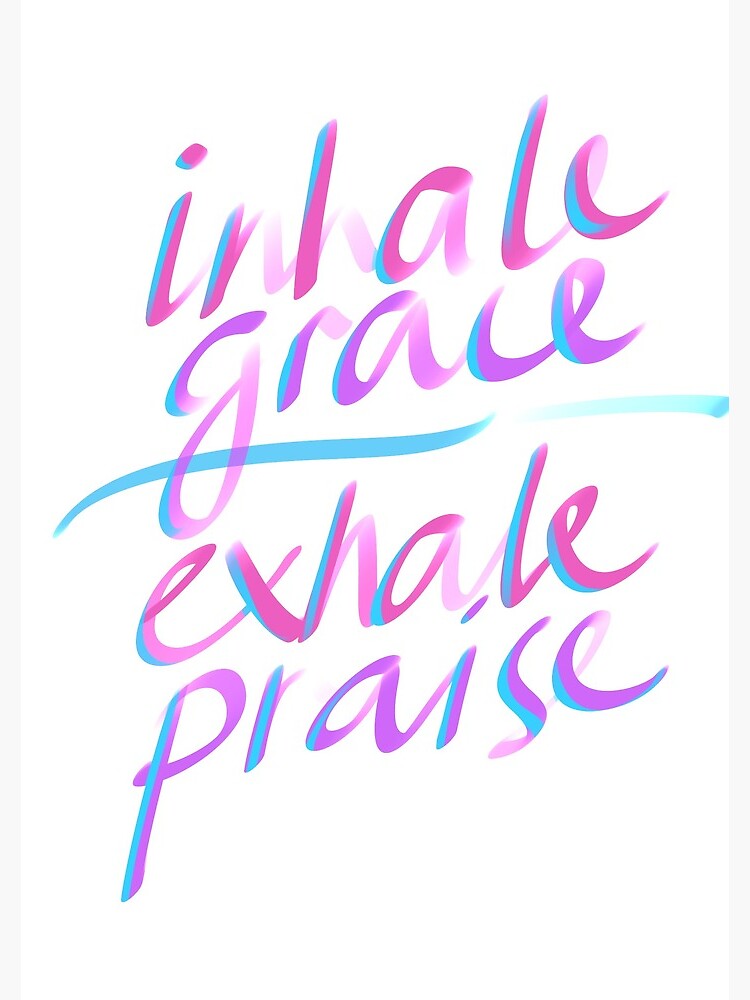 Inhale Grace Exhale Praise Christian Gift by TCC Publishing by TCCPublishing