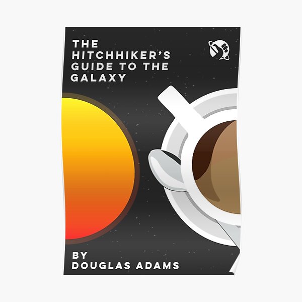 Hitchhikers Guide to the Galaxy Minimalist Poster Poster