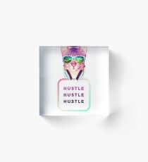 HUSTLE HUSTLE HUSTLE Acrylic Block