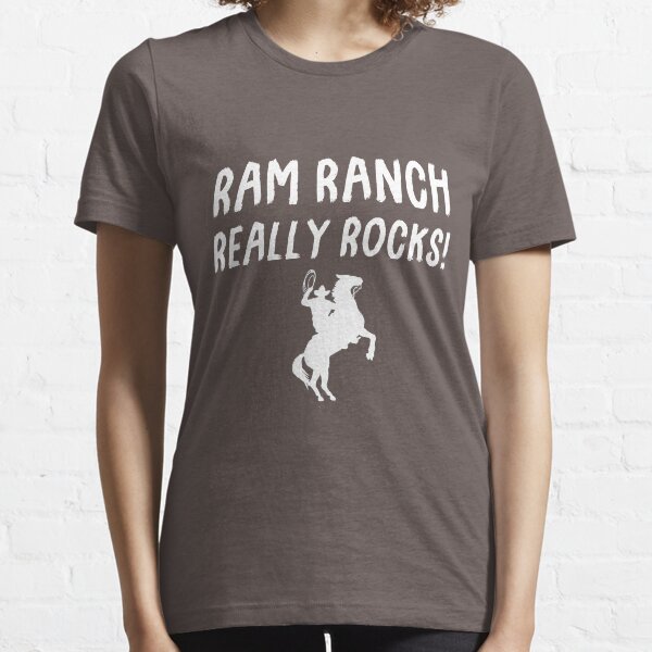 Ram Ranch Really Rocks! Essential T-Shirt