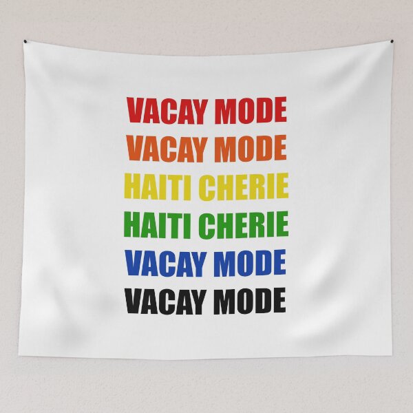 Item preview, Vacay Mode Haiti Cherie Couleur - Ayiti Cheri koulè designed and sold by makeitadmirable.