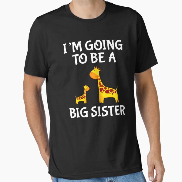 Item preview, Going To Be A Big Sister Giraffe Daughter T-shirt designed and sold by zcecmza.