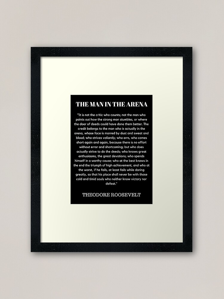 Alternate view of The Man In The Arena Framed Art Print