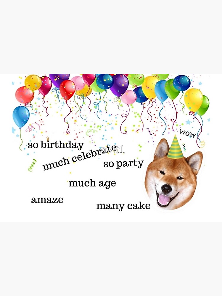 Shiba Inu Doge Meme Birthday Card Dog Birthday Card Internet Meme Birthday Card Meme Greeting Cards Greeting Card