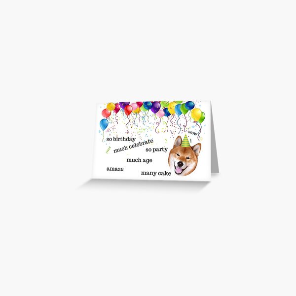 Shiba Inu, Doge meme, birthday card, Dog birthday card, Internet meme birthday card, meme greeting cards Greeting Card