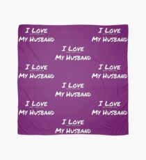 I Love 'Myself More Than' My Husband Scarf