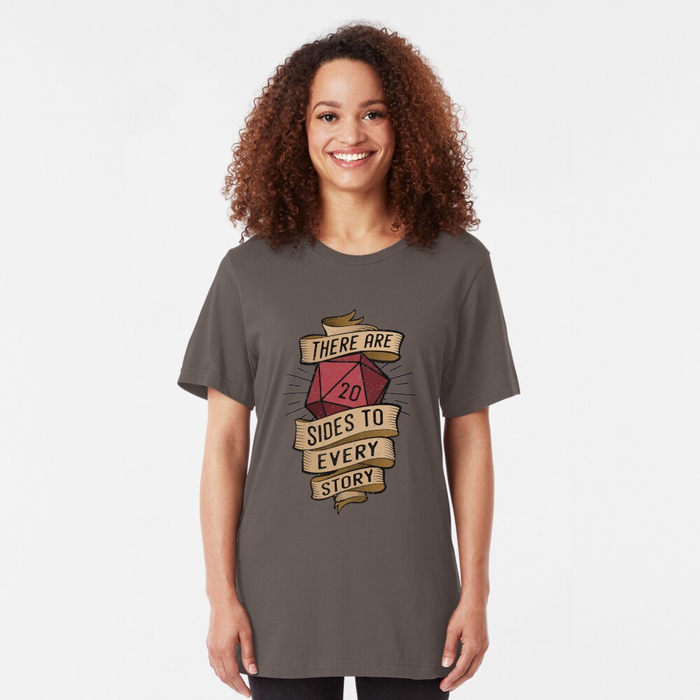20 sides to every story Slim Fit T-Shirt