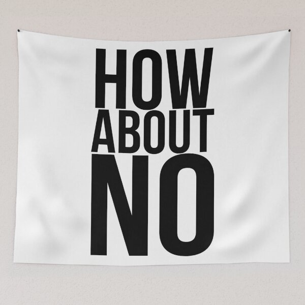 Item preview, How About No designed and sold by DanaAndTheBooks.