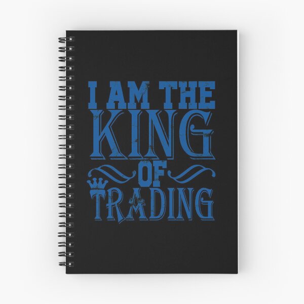 Item preview, TRADING - I Am The King Of Trading designed and sold by design2try.