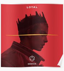 Loyal Poster