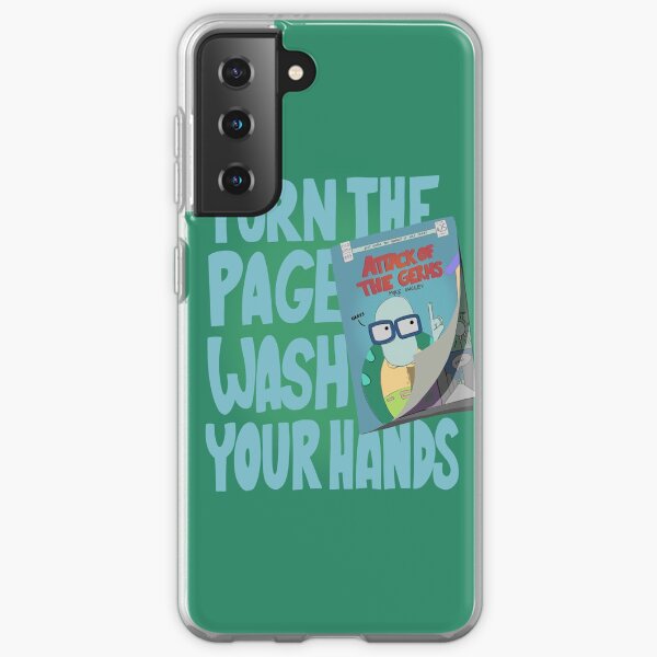 Turn The Page, Wash Your Hands Samsung Galaxy Soft Case