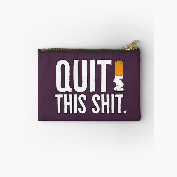 Item preview, Quit This Shit - Anti Smoking designed and sold by RAWWR.