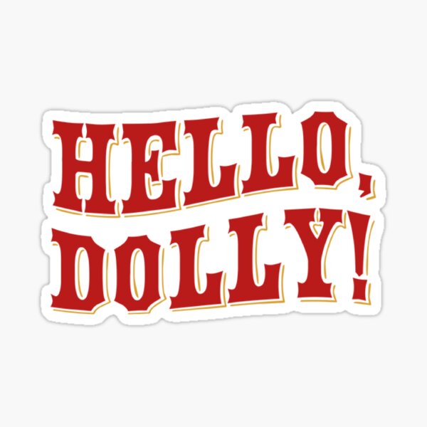 Hello Dolly logo Sticker