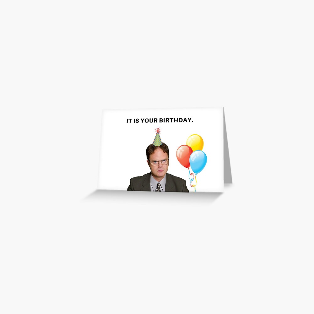 The Office Dwight Schrute Birthday Card Meme Greeting Cards Greeting Card For Sale By Avit1