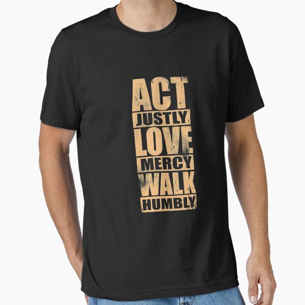 Vista previa del artículo con la obra «Actúa Justly Love Mercy Walk Humbly Bible Christian», diseñado y vendido por Kieran Abbott.