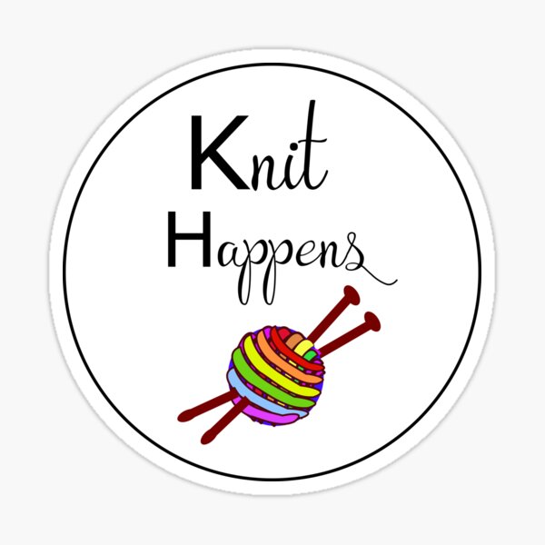 Knit happens Sticker