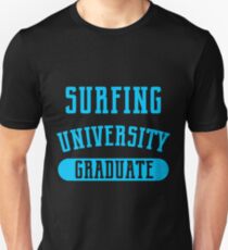 Camiseta unisex Regalos divertidos de las camisetas de la universidad que practican surf para las personas que practica surf.
