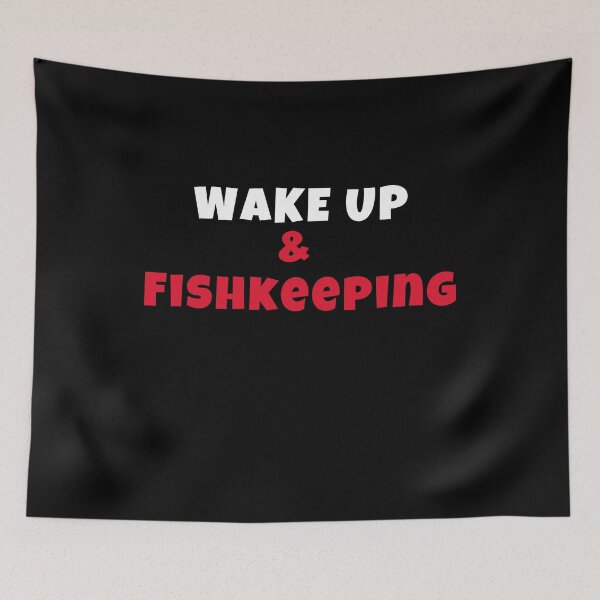 Item preview, Wake up and fishkeeping Activities Hobbies Tshirt designed and sold by we1000.