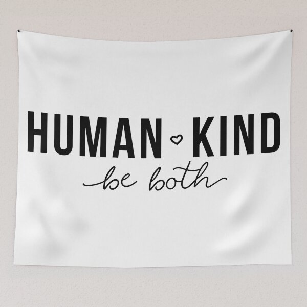 Item preview, Human, Kind - Be Both designed and sold by Allison Manson.