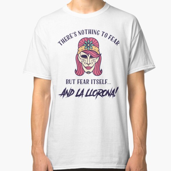 La Llorona Gifts & Merchandise | Redbubble