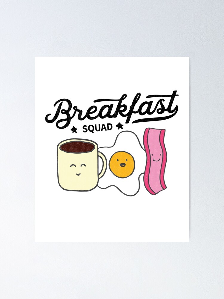 Breakfast Squad Cute Coffee Eggs & Bacon Novelty Gift