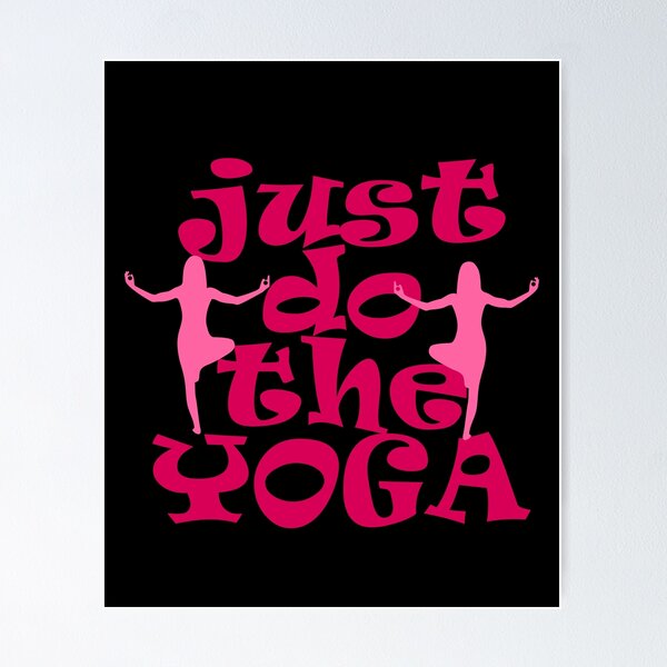 Item preview,  YOGA - Just Do The Yoga designed and sold by design2try.