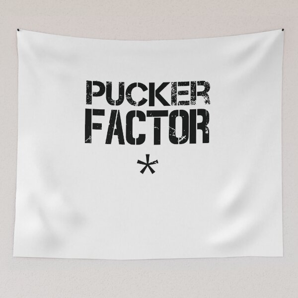Item preview, Pucker Factor designed and sold by BlueRockDesigns.