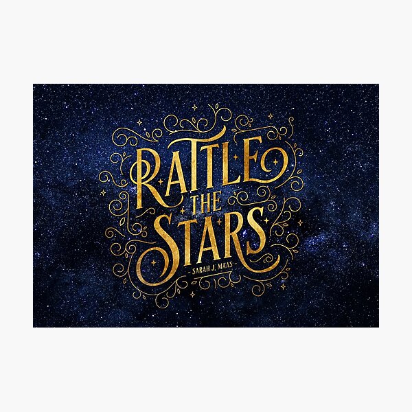 Rattle the Stars - Night Photographic Print