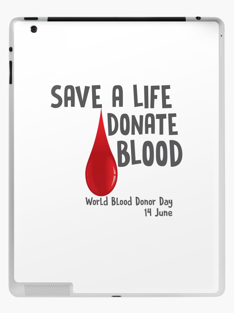 Save A Life Donate Blood - World Blood Donor Day Organ Donor Blood Donation