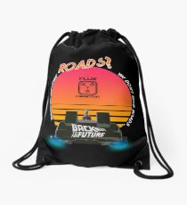 Roads? Delorean. Drawstring Bag