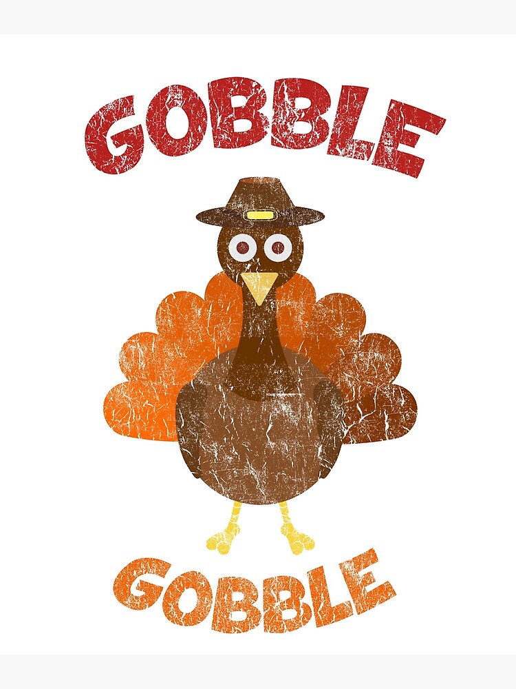 Vintage Thanksgiving Turkey Gobble Gobble Poster For Sale By Vladocar