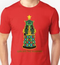 Jubilate the Humans! Unisex T-Shirt