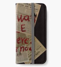There was a Hole here, it's gone now iPhone Wallet/Case/Skin