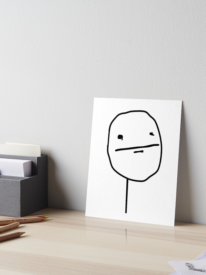 Poker Face Meme Art Board Print for Sale by Meme Economy