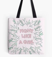 Fight Like A Girl Tote Bag
