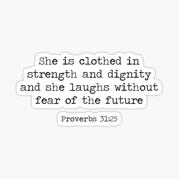 Item preview, Proverbs 31:25 designed and sold by ReVivingHoPe.