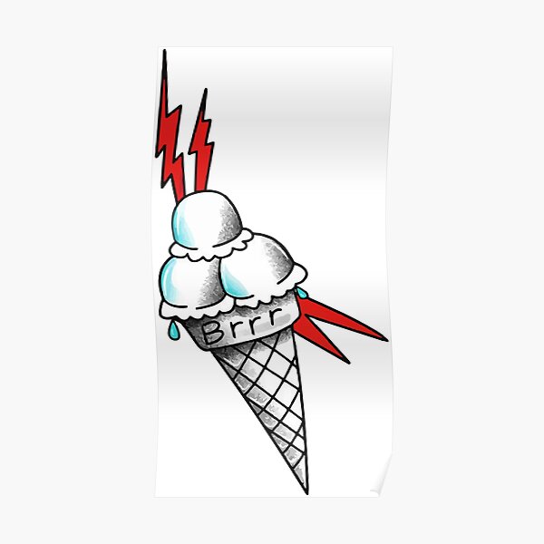 Zoom ind gerningsmanden Blåt mærke brrr ice cream" Poster by elchicodelab | Redbubble