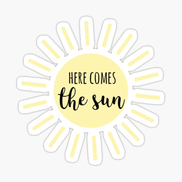 Here Comes The Sun Wall Stickers Wall Decals, Removable